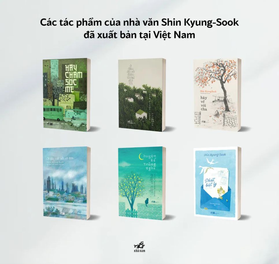 Các tác phẩm của nhà văn Shin Kyung-Sook được xuất bản tại Việt Nam. Ảnh: NHÃ NAM
