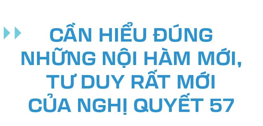 Để Nghị quyết 57 sớm đi vào cuộc sống - Bài 1: Nhiều đột phá, nhiều kỳ vọng - nhưng triển khai còn chậm