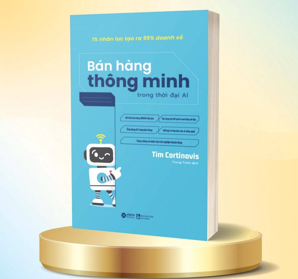 Bán hàng thông minh trong thời đại AI - Cẩm nang tạo “bước nhảy vọt” trong kinh doanh