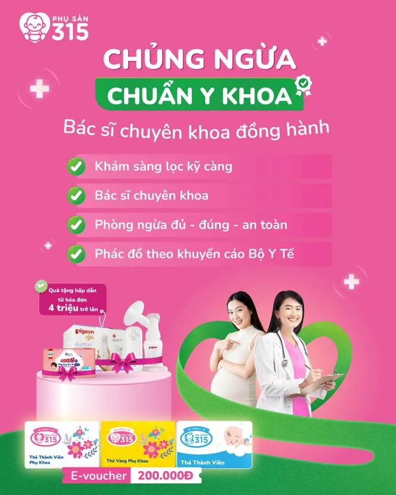 Phụ Sản 315 mang đến chương trình ưu đãi chủng ngừa chuẩn y khoa, giúp mẹ bầu và phụ nữ an tâm thực hiện đầy đủ – đúng – an toàn