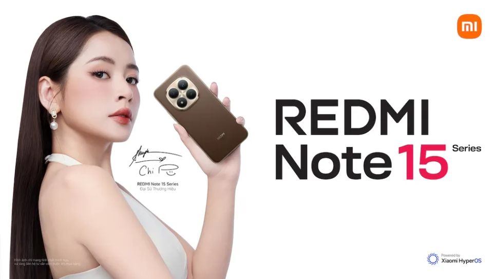 Chi Pu làm đại sứ thương hiệu cho mẫu smartphone REDMI Note 15 Series