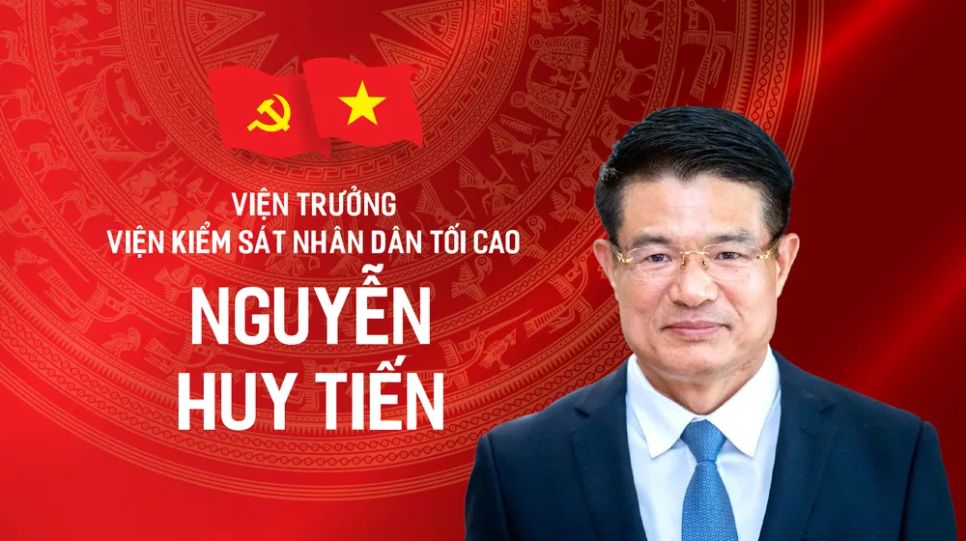 Đồng chí Nguyễn Huy Tiến tái đắc cử Viện trưởng Viện kiểm sát nhân dân tối cao