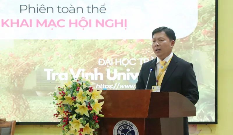 PGS.TS Nguyễn Minh Hòa, Hiệu trưởng Đại học Trà Vinh phát biểu tại hội nghị