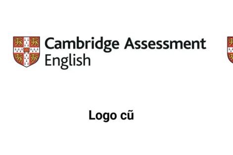 Chứng chỉ Cambridge Assessment English chính thức đổi tên thành Cambridge English