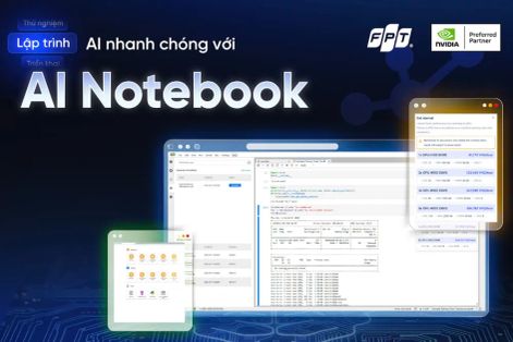 FPT ra mắt dịch vụ nền tảng điện toán đám mây AI Notebook