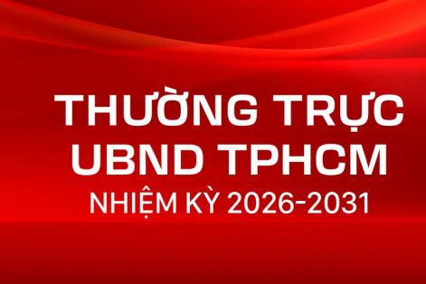 Thường trực UBND TPHCM nhiệm kỳ 2026-2031