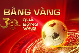 Bảng vàng 30 năm - Quả bóng vàng Việt Nam