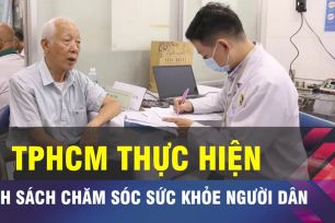 18 GIỜ NGÀY 7-4: TPHCM chăm sóc sức khỏe toàn diện cho người dân