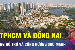 18 GIỜ NGÀY 20-4: TPHCM và Đồng Nai cùng hỗ trợ và cộng hưởng sức mạnh