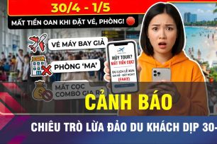 18 GIỜ NGÀY 21-4: Cảnh báo chiêu trò lừa đảo du khách dịp 30-4