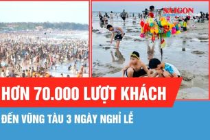 Vũng Tàu đón khoảng hơn 70.000 lượt khách trong 3 ngày nghỉ lễ