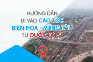 Hướng dẫn đi vào cao tốc Biên Hòa - Vũng Tàu từ quốc lộ 51 qua đường Bưng Môn