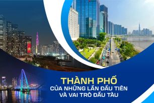 Thành phố của những lần đầu tiên và vai trò đầu tàu