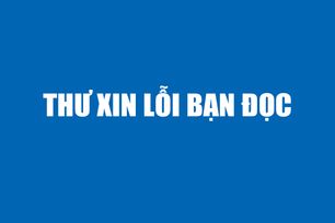 Thư xin lỗi bạn đọc